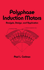 Polyphase Induction Motors, Analysis