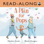 A Plan for Pops Read-Along