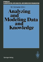 Analyzing and Modeling Data and Knowledge