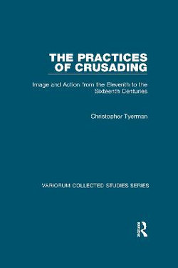 The Practices of Crusading