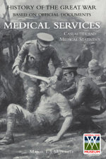 Official History of the Great War. Medical Services.