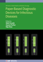 Paper-Based Diagnostic Devices for Infectious Diseases