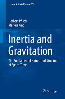 Inertia and Gravitation Inertia and Gravitation