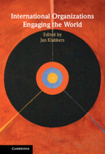 International Organizations Engaging the World