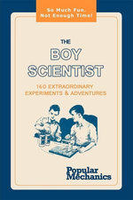 The Boy Scientist The Boy Scientist