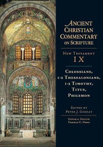 Colossians, 1-2 Thessalonians, 1-2 Timothy, Titus, Philemon