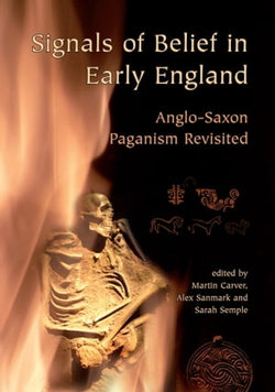 Signals of Belief in Early England Signals of Belief in Early England