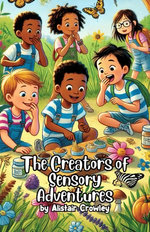 The Creators of Sensory Adventures
