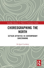 Choreographing the North