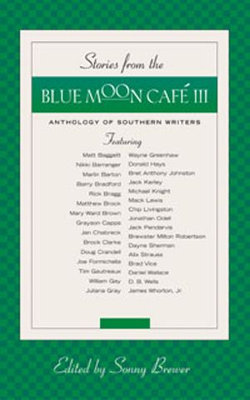 Stories From the Blue moon Cafe III