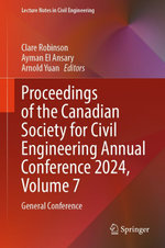 Proceedings of the Canadian Society for Civil Engineering Annual Conference 2024, Volume 7