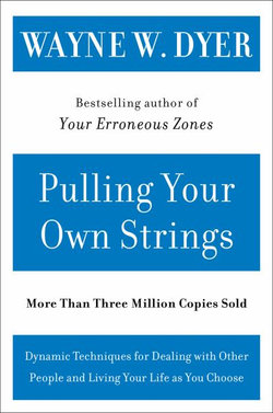 Pulling Your Own Strings