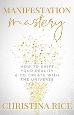 Manifestation Mastery