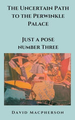 The Uncertain Path to the Periwinkle Palace