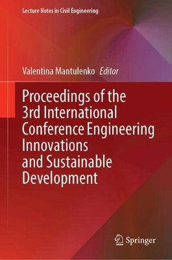 Proceedings of the 3rd International Conference Engineering Innovations and Sustainable Development