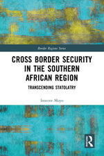 Cross Border Security in the Southern African Region