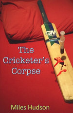 The Cricketer's Corpse