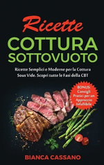 Ricette Cottura Sottovuoto Ricette Cottura Sottovuoto