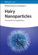 Hairy Nanoparticles