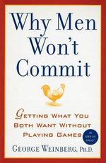 Why Men Won't Commit