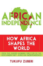 African Independence African Independence