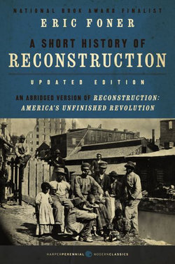 Short History of Reconstruction [Updated Edition]