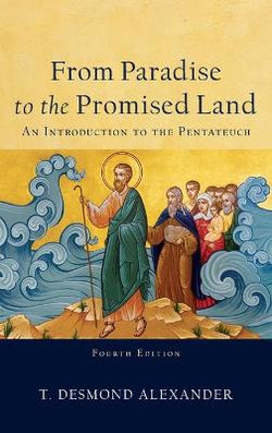 From Paradise to the Promised Land