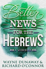 Better News for the Hebrews