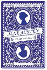 Jane Austen in 50 Words