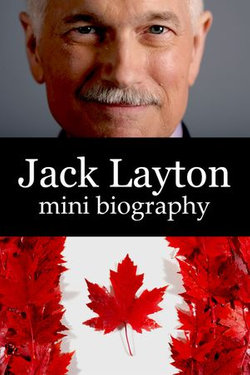 Jack Layton Mini Biography