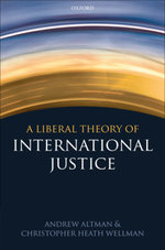 A Liberal Theory of International Justice