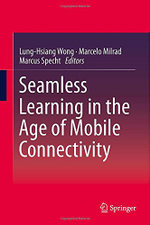 Seamless Learning in the Age of Mobile Connectivity