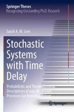 Stochastic Systems with Time Delay