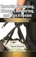 Terrorist Financing, Money Laundering, and Tax Evasion