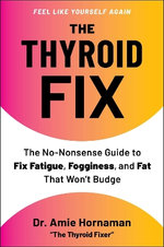 The Thyroid Fix