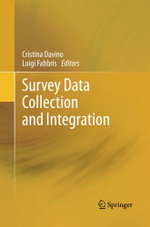 Survey Data Collection and Integration