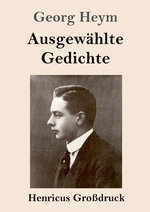 Ausgewaehlte Gedichte (Grossdruck)