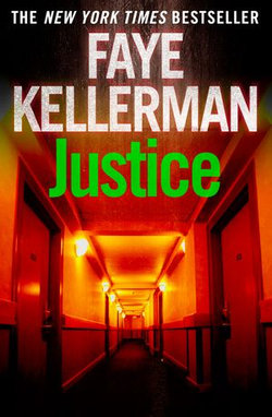 Justice (Peter Decker and Rina Lazarus Series, Book 8)