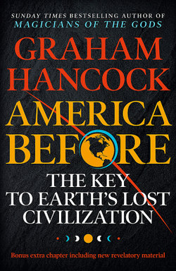 America Before: the Key to Earth's Lost Civilization America Before: the Key to Earth's Lost Civilization