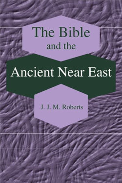 The Bible and the Ancient near East