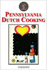 Pennsylvania Dutch Cooking