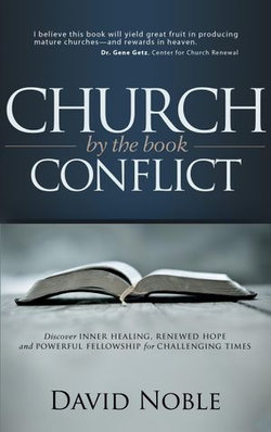 Church Conflict by the Book Church Conflict by the Book