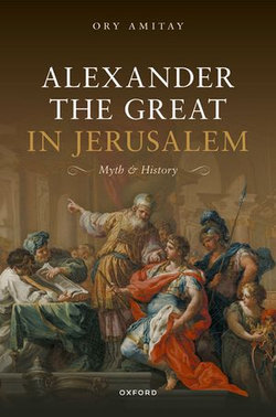 Alexander the Great in Jerusalem Alexander the Great in Jerusalem