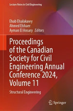 Proceedings of the Canadian Society for Civil Engineering Annual Conference 2024, Volume 11
