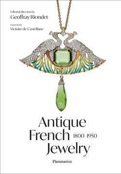Antique French Jewelry: 1800-1950 Antique French Jewelry: 1800-1950