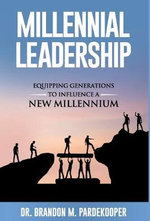 Millennial Leadership Millennial Leadership