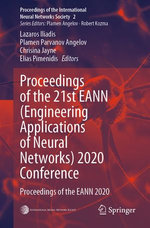 Proceedings of the 21st EANN (Engineering Applications of Neural Networks) 2020 Conference