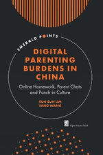 Digital Parenting Burdens in China