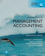 Introduction to Management Accounting plus Pearson MyLab Accounting with Pearson eText [Global Edition]