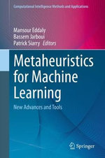 Metaheuristics for Machine Learning